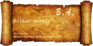Bilkei Anikó névjegykártya